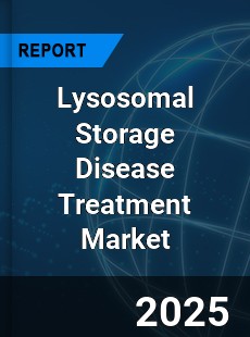 Global Lysosomal Storage Disease Treatment Market