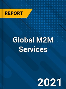 Global M2M Services Industry