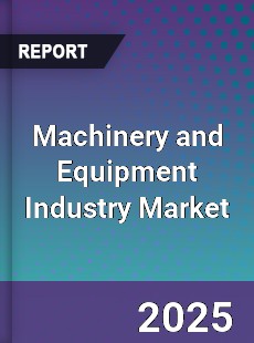 Global Machinery and Equipment Industry