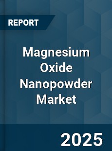 Global Magnesium Oxide Nanopowder Market