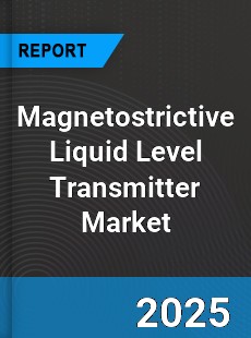Global Magnetostrictive Liquid Level Transmitter Industry