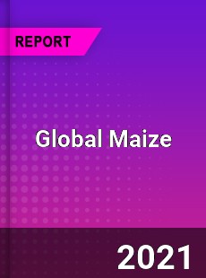 Global Maize Market