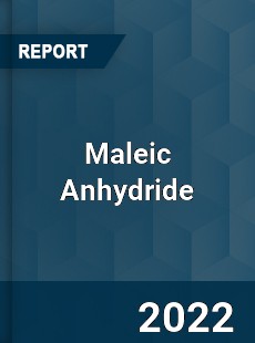 Global Maleic Anhydride Industry
