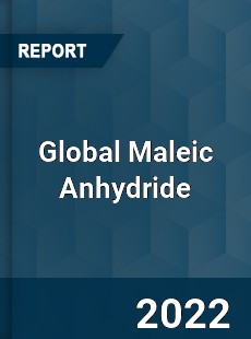 Global Maleic Anhydride Market