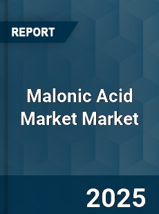 Malonic Acid Market