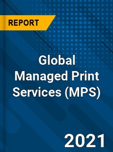 Global Managed Print Services Market