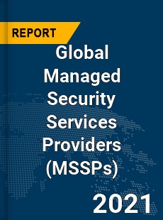 Global Managed Security Services Providers Market