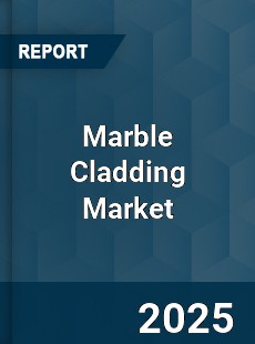Global Marble Cladding Market