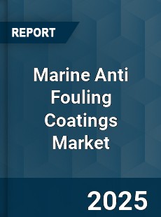 Global Marine Anti Fouling Coatings Market