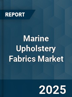 Global Marine Upholstery Fabrics Market