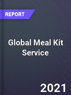 Global Meal Kit Service Market