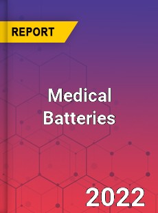 Global Medical Batteries Industry