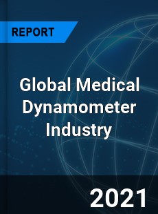 Global Medical Dynamometer Industry