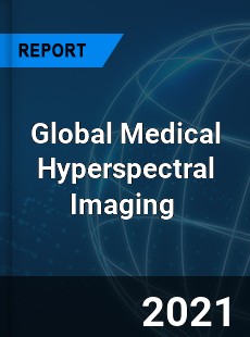 Global Medical Hyperspectral Imaging Market