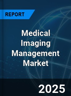 Global Medical Imaging Management Market