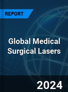 Global Medical Surgical Lasers Market
