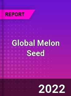Global Melon Seed Market