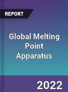 Global Melting Point Apparatus Market