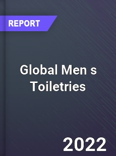 Global Men s Toiletries Market