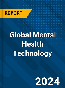 Global Mental Health Technology Market