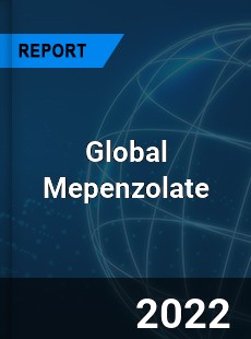 Global Mepenzolate Market