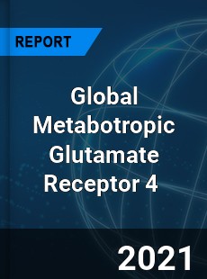 Global Metabotropic Glutamate Receptor 4 Market