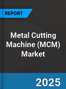 Global Metal Cutting Machine Market