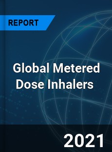 Global Metered Dose Inhalers Market