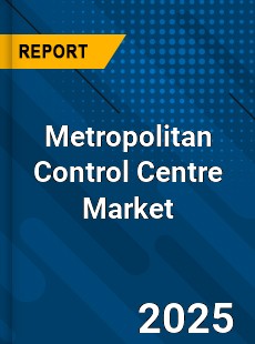 Metropolitan Control Centre Market