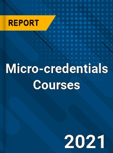 Global Micro credentials Courses Market