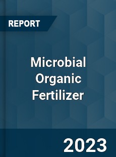 Global Microbial Organic Fertilizer Market