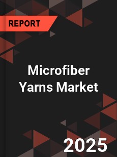 Microfiber Yarns Market
