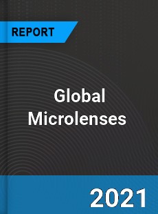Global Microlenses Market