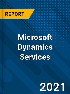 Global Microsoft Dynamics Services Market