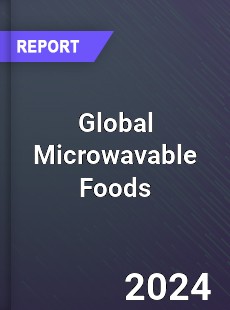 Global Microwavable Foods Market