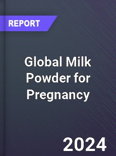 Global Milk Powder for Pregnancy Industry
