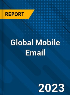 Global Mobile Email Market