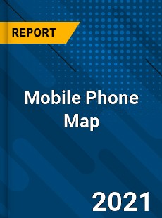 Global Mobile Phone Map Market