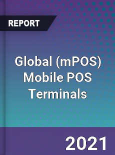 Global Mobile POS Terminals Market