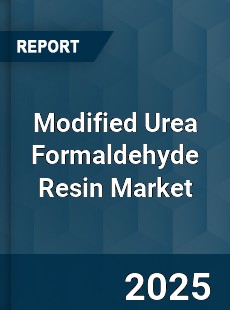 Modified Urea Formaldehyde Resin Market