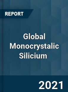 Global Monocrystalic Silicium Market