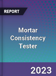 Global Mortar Consistency Tester Market