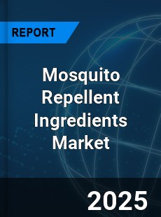 Global Mosquito Repellent Ingredients Market