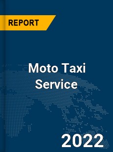 Global Moto Taxi Service Industry