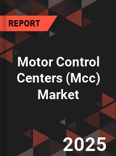Motor Control Centers Market