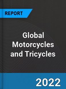 Global Motorcycles and Tricycles Market