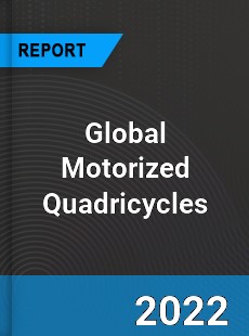 Global Motorized Quadricycles Market