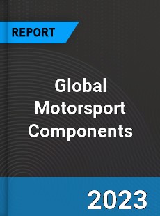 Global Motorsport Components Market