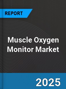 Global Muscle Oxygen Monitor Industry