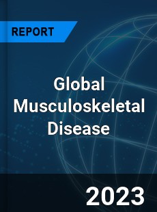 Global Musculoskeletal Disease Market